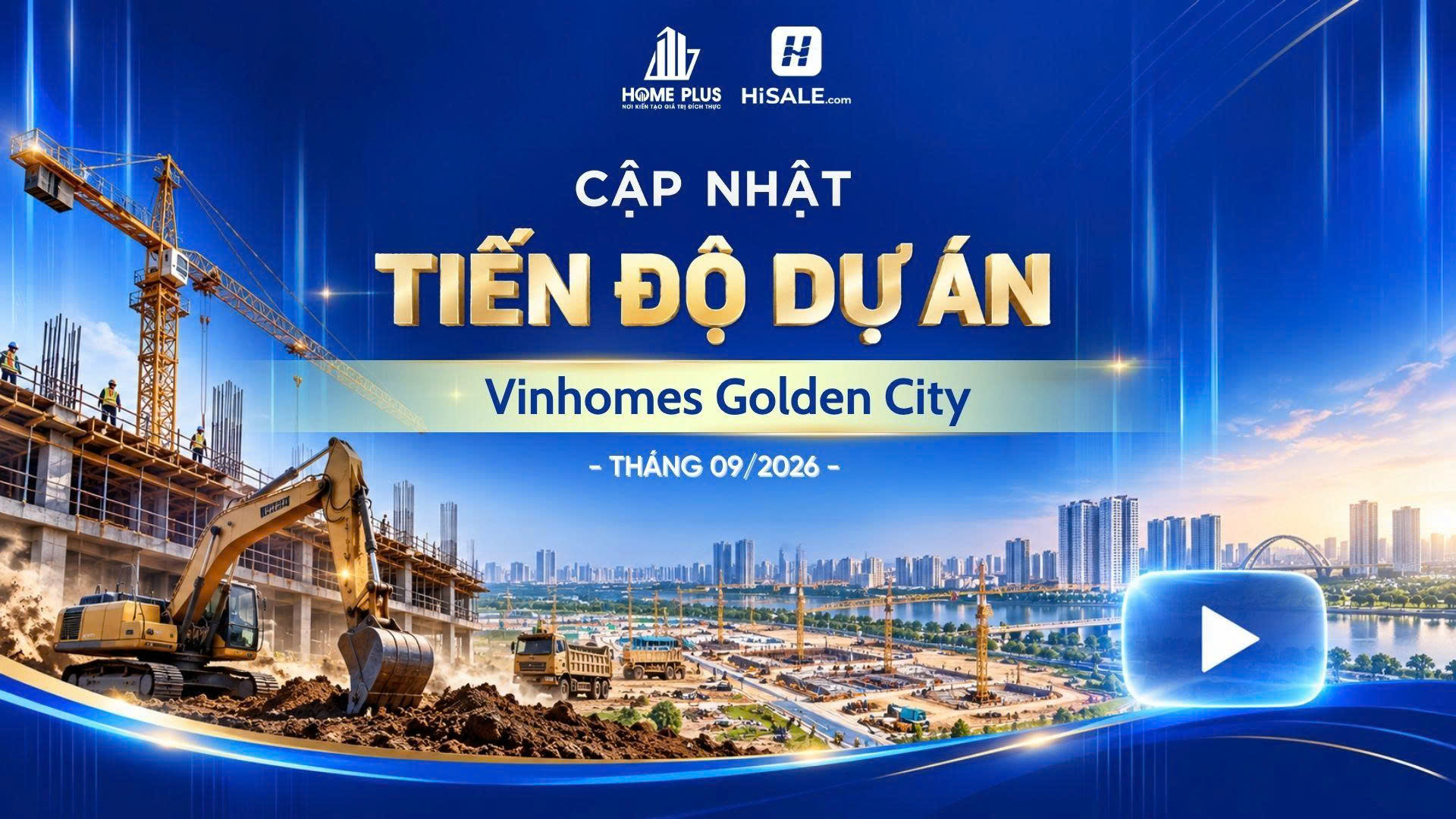 CẬP NHẬT TIẾN ĐỘ THÁNG 9 VINHOMES GOLDEN CITY